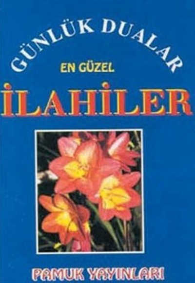 Günlük Dualar En Güzel İlahiler (İlahi-002/P9) Günlük Dualar En Güzel İlahiler (İlahi-002/P9)