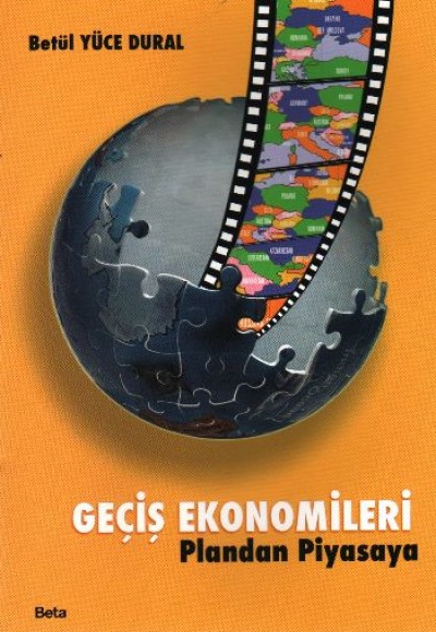 Geçiş Ekonomileri - Plandan Piyasaya Geçiş Ekonomileri - Plandan Piyasaya