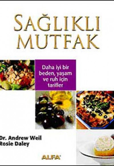 Sağlıklı Mutfak Sağlıklı Mutfak