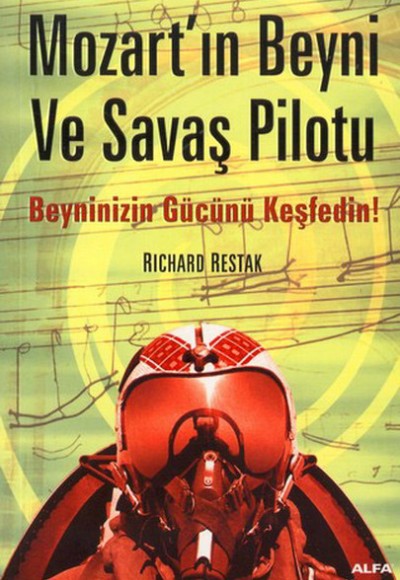 Mozart'ın Beyni ve Savaş Pilotu Mozart'ın Beyni ve Savaş Pilotu