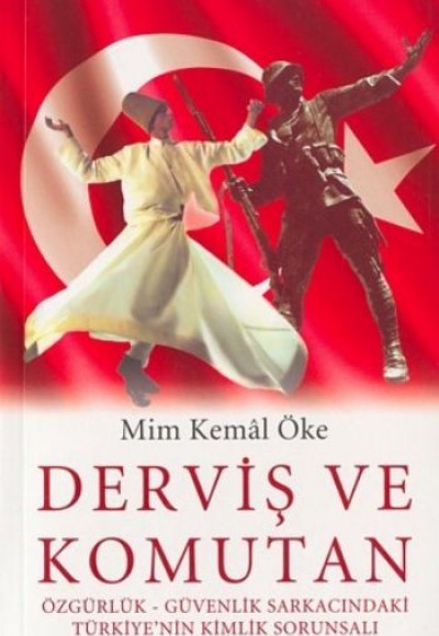 Derviş ve Komutan Derviş ve Komutan