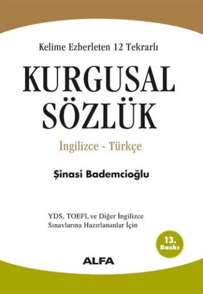 Kelime Ezberleten 12 Tekrarlı Kurgusal Sözlük İngilizce-Türkçe Kelime Ezberleten 12 Tekrarlı Kurgusal Sözlük İngilizce-Türkçe