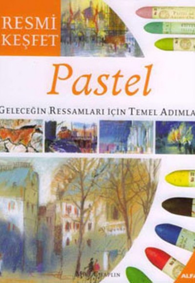 Pastel - Resmi Keşfet Pastel - Resmi Keşfet