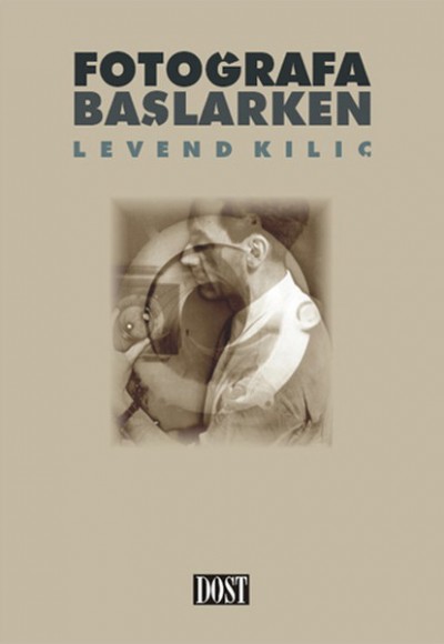 Fotoğrafa Başlarken Fotoğrafa Başlarken
