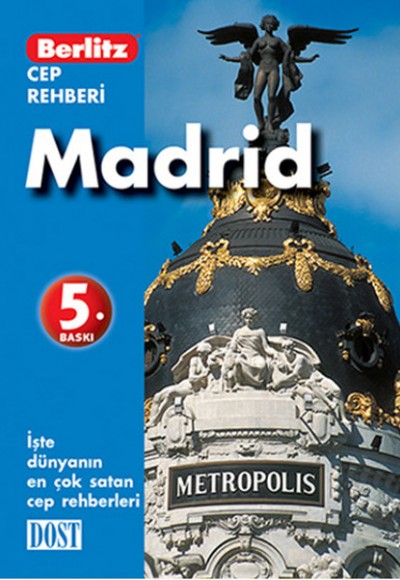 Madrid - Cep Rehberi Madrid - Cep Rehberi