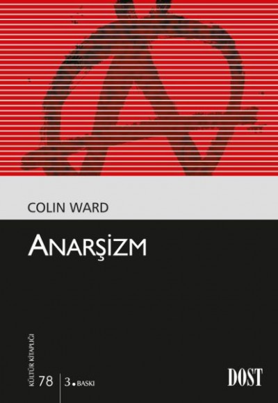 Anarşizm (Kültür Kitaplığı 78) Anarşizm (Kültür Kitaplığı 78)