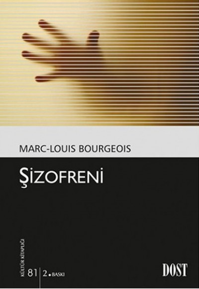 Şizofreni (Kültür Kitaplığı 81) Şizofreni (Kültür Kitaplığı 81)