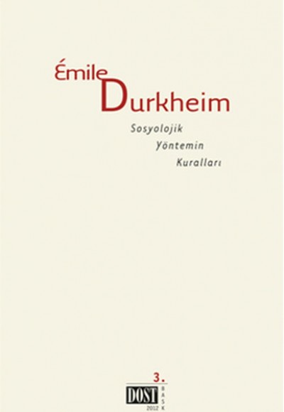 Sosyolojik Yöntemin Kuralları Sosyolojik Yöntemin Kuralları