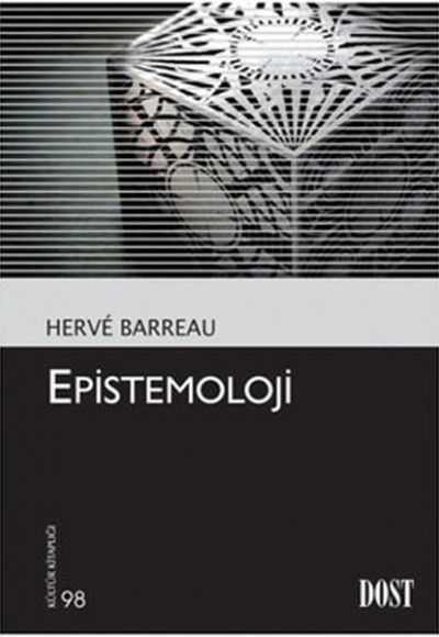 Epistemoloji (Kültür Kitaplığı 98) Epistemoloji (Kültür Kitaplığı 98)