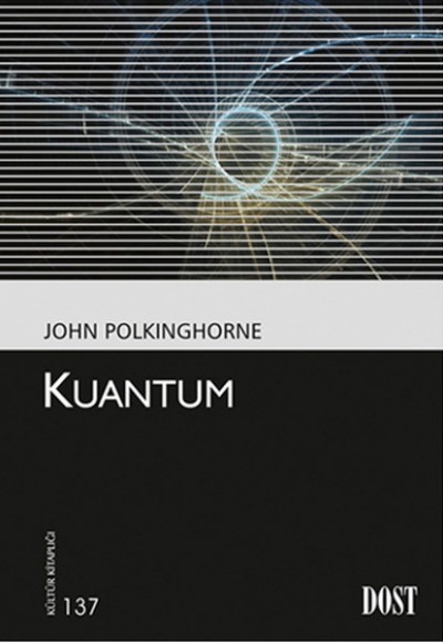 Kuantum / Kültür Kitaplığı 137 Kuantum / Kültür Kitaplığı 137