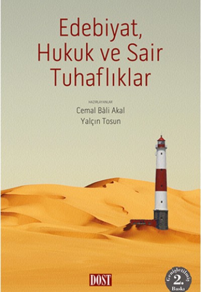 Edebiyat, Hukuk ve Sair Tuhaflıklar Edebiyat, Hukuk ve Sair Tuhaflıklar