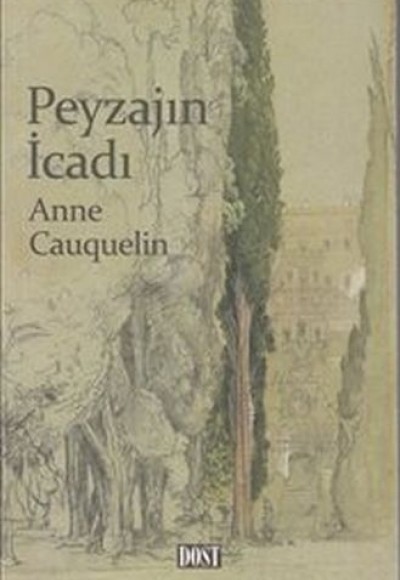 Peyzajın İcadı Peyzajın İcadı