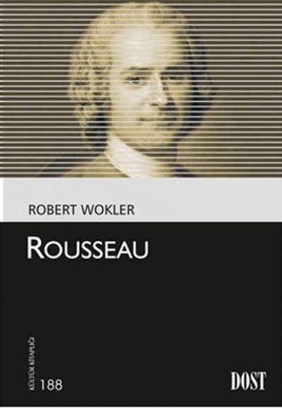 Rousseau - Kültür Kitaplığı 188 Rousseau - Kültür Kitaplığı 188