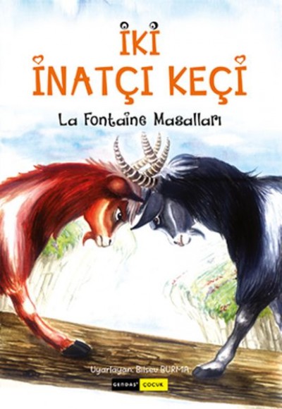 İki İnatçı Keçi İki İnatçı Keçi