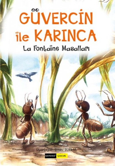 Güven ile Karınca Güven ile Karınca