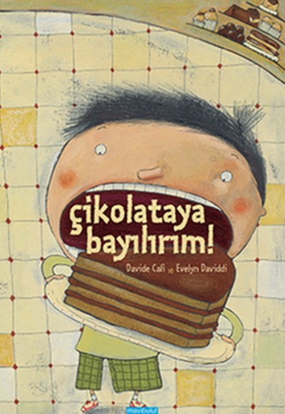 Çikolataya Bayılırım! Çikolataya Bayılırım!