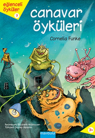 Eğlenceli Öyküler 7 - Canavar Öyküleri Eğlenceli Öyküler 7 - Canavar Öyküleri