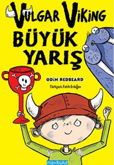 Vulgar Viking - Büyük Yarış Vulgar Viking - Büyük Yarış