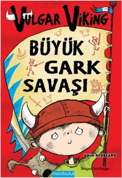 Vulgar Viking - Büyük Gark Savaşı Vulgar Viking - Büyük Gark Savaşı