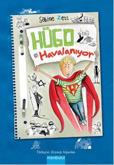 Hügo Havalanıyor Hügo Havalanıyor