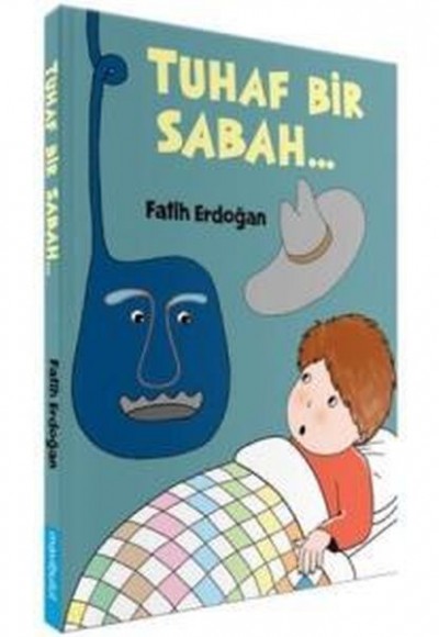 Tuhaf Bir Sabah (Ciltli) Tuhaf Bir Sabah (Ciltli)