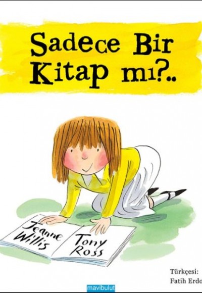 Sadece Bir Kitap mı? Sadece Bir Kitap mı?