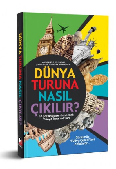 Dünya Turuna Nasıl Çıkılır ? Dünya Turuna Nasıl Çıkılır ?