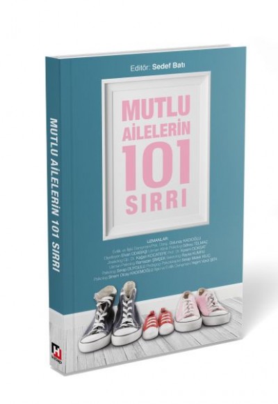 Mutlu Ailelerin 101 Sırrı Mutlu Ailelerin 101 Sırrı