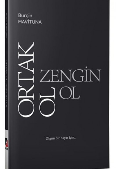 Ortak Ol Zengin Ol Ortak Ol Zengin Ol