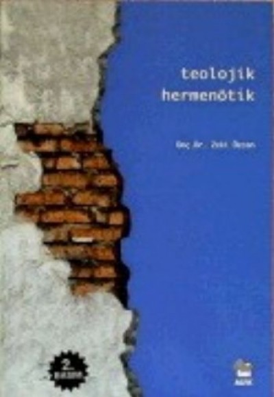 Teolojik Hermenötik Teolojik Hermenötik