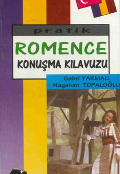 Pratik Romence Konuşma Kılavuzu - Alfa Pratik Romence Konuşma Kılavuzu - Alfa