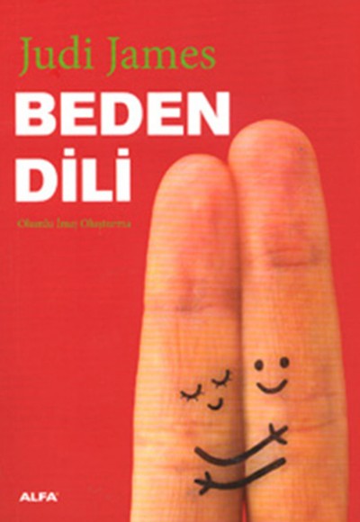 Beden Dili / Olumlu İmaj Oluşturma Beden Dili / Olumlu İmaj Oluşturma