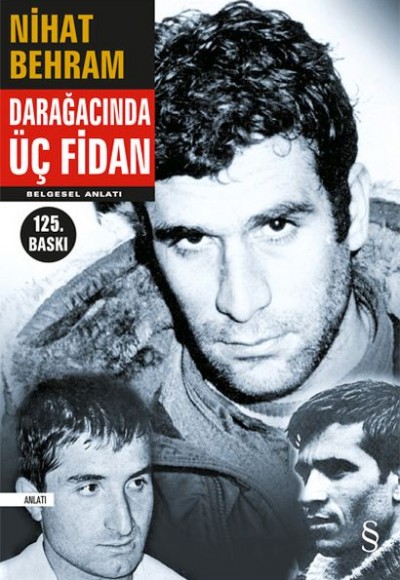 Darağacında Üç Fidan Darağacında Üç Fidan