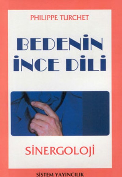 Bedenin İnce Dili Bedenin İnce Dili