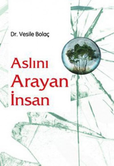 Aslını Arayan İnsan Aslını Arayan İnsan