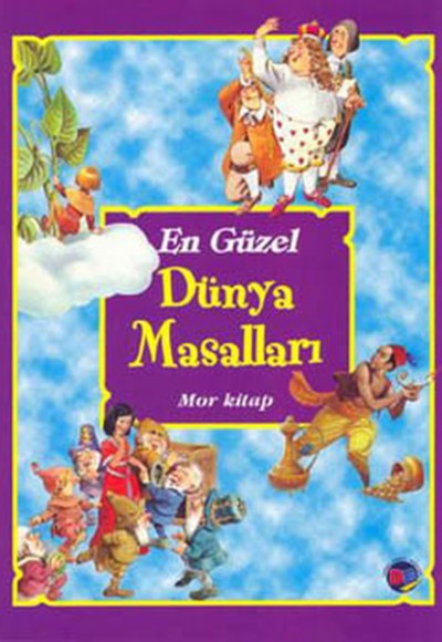 En Güzel Dünya Masalları - Mor Kitap En Güzel Dünya Masalları - Mor Kitap