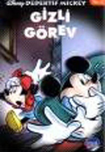 Gizli Görev / Dedektif Mickey 3 Gizli Görev / Dedektif Mickey 3