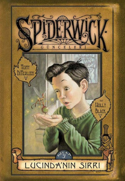 Spiderwick Günceleri 3 - Lucinda'nın Sırrı Spiderwick Günceleri 3 - Lucinda'nın Sırrı