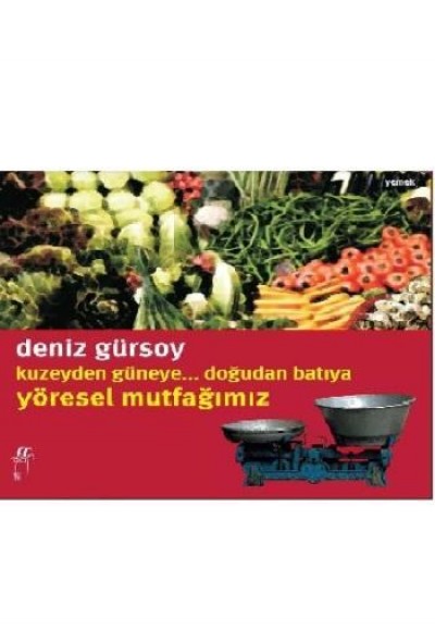 Yöresel Mutfağımız Yöresel Mutfağımız