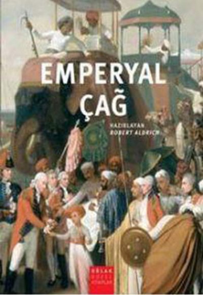 Emperyal Çağ Emperyal Çağ