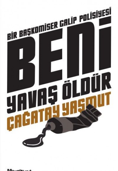 Beni Yavaş Öldür Beni Yavaş Öldür