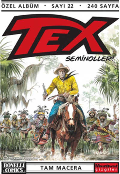 Tex Özel Albüm Sayı: 22 Seminoller Tex Özel Albüm Sayı: 22 Seminoller