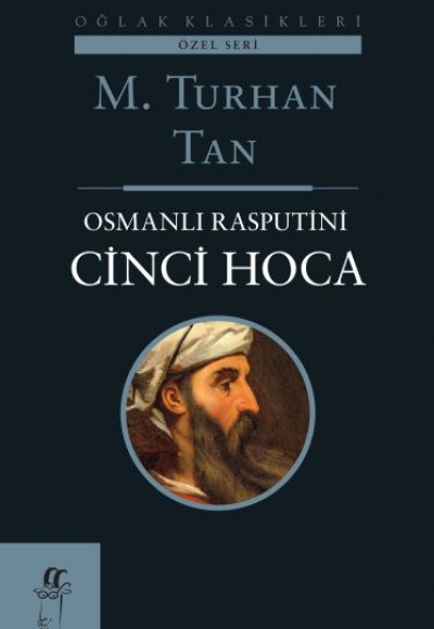 Osmanlı Rasputini Cinci Hoca Osmanlı Rasputini Cinci Hoca