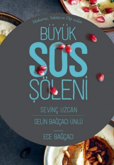 Büyük Sos Şöleni Büyük Sos Şöleni