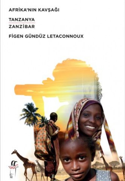 Afrika’nın Kavşağı Afrika’nın Kavşağı