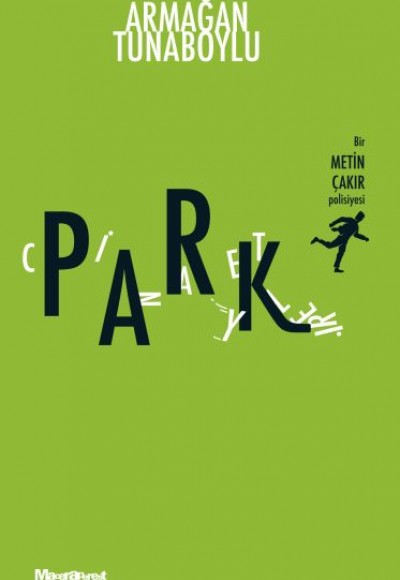 Park Cinayetleri Park Cinayetleri
