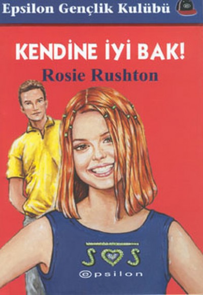 Kendine İyi Bak! Kendine İyi Bak!