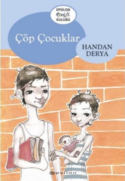 Çöp Çocuklar Çöp Çocuklar