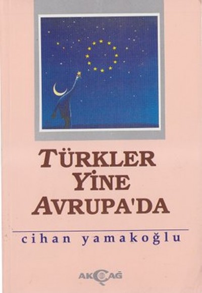 Türkler Yine Avrupa'da Türkler Yine Avrupa'da