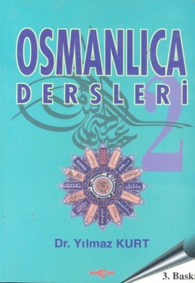 Osmanlıca Dersleri-2 Osmanlıca Dersleri-2